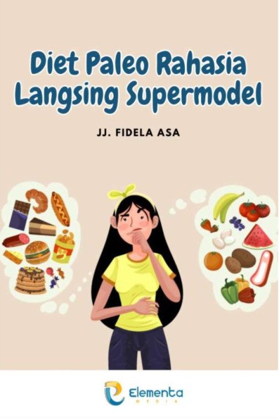 Diet Paleo Rahasia Langsing Supermodel